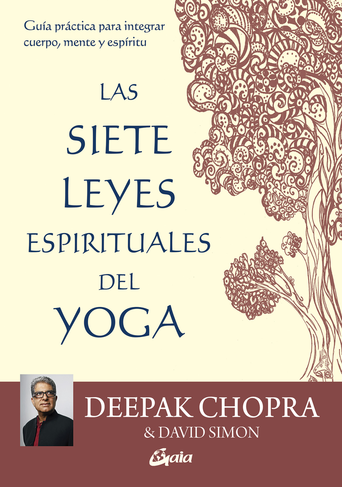 
            Las siete leyes espirituales del yoga